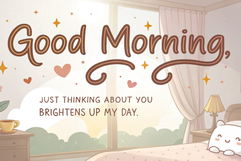 120+ Good Morning Messages to Make Her Smile